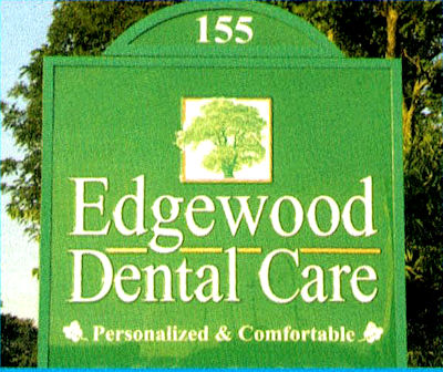 sign for Edgewood Dental Care's office.